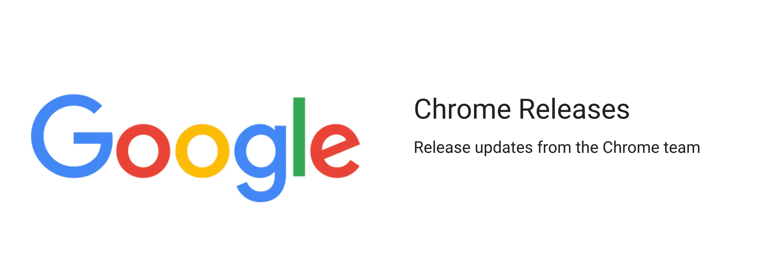 Google's Chrome Releases blog header